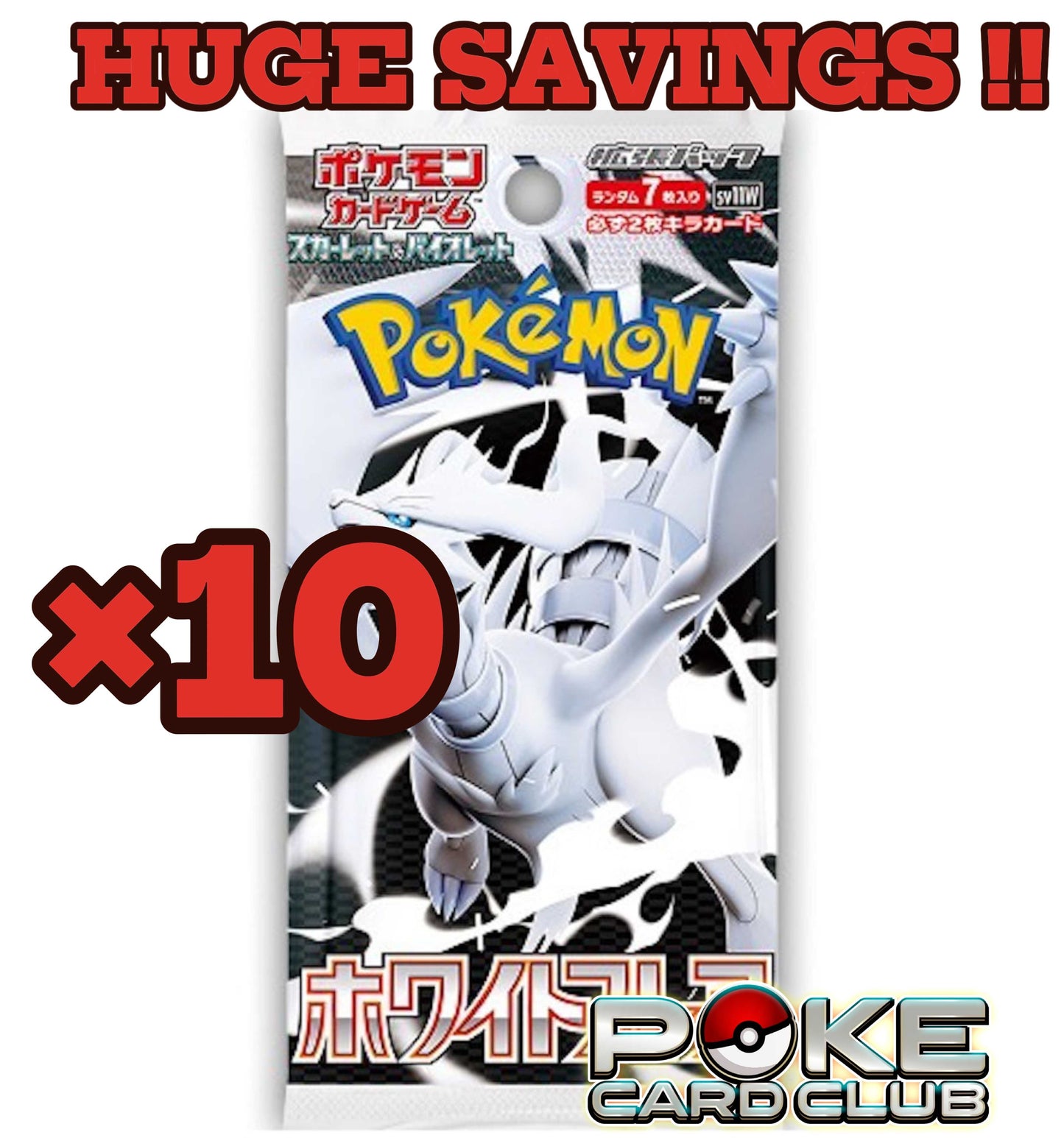 ALL NEW - Black Bolt & White Flare -Pokémon Cards SV11 Japanese Booster Packs x 10